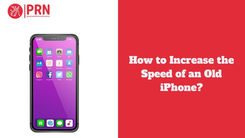 How to Increase the Speed of an Old iPhone?